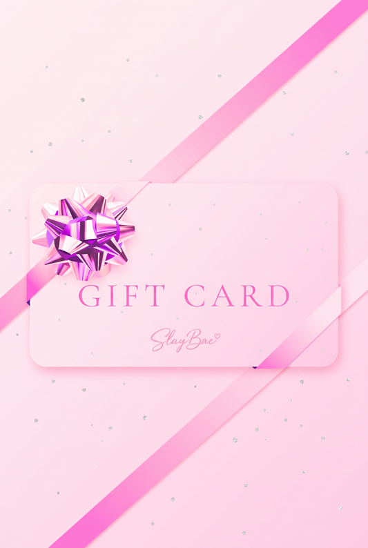 Slay Bae Gift Card